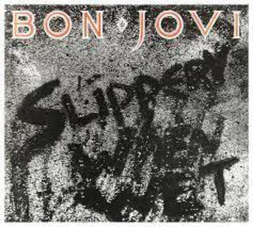 album cover art for Bon Jovi's "Slippery When Wet" album